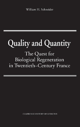 Imagen de archivo de Quality and Quantity : The Quest for Biological Regeneration in Twentieth-Century France a la venta por Peasant Birch Booksellers