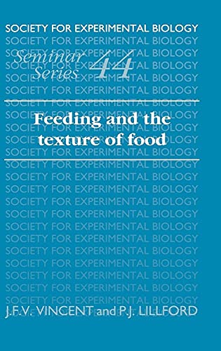 Imagen de archivo de Feeding and the Texture of Food a la venta por Revaluation Books