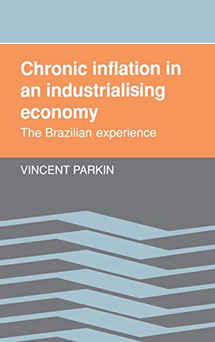 Chronic Inflation in an Industrializing Economy : The Brazilian Experience