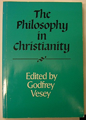 Imagen de archivo de The Philosophy in Christianity a la venta por Manchester By The Book