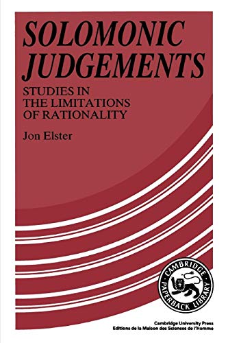 9780521376082: Solomonic Judgements: Studies In The Limitation Of Rationality