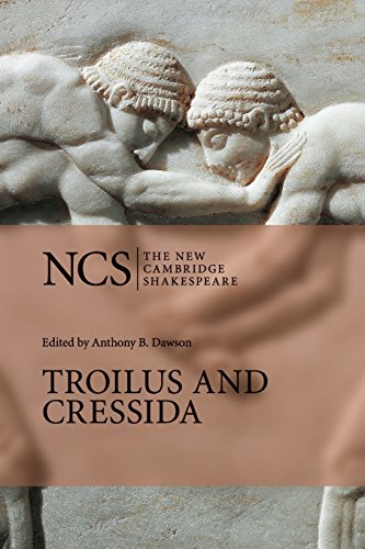 Beispielbild fr Troilus and Cressida (The New Cambridge Shakespeare) zum Verkauf von SecondSale