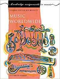 Beispielbild fr Music Worldwide (Cambridge Assignments in Music) zum Verkauf von WorldofBooks