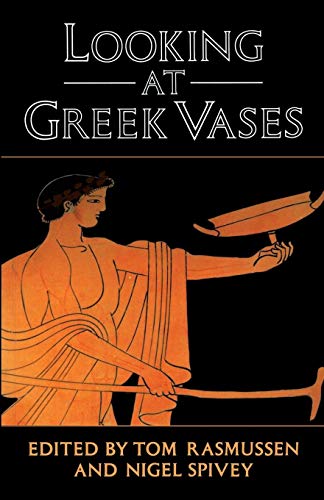 Beispielbild fr Looking at Greek Vases zum Verkauf von WorldofBooks