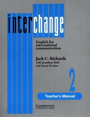 Beispielbild fr Interchange 2 Teacher's manual: English for International Communication zum Verkauf von Allied Book Company Inc.