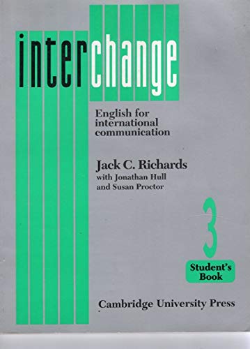 Beispielbild fr Interchange 3 Student's Book: English for International Communication zum Verkauf von ThriftBooks-Atlanta