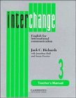 Stock image for Interchange 3 Teacher's manual: English for International Communication for sale by Books Unplugged