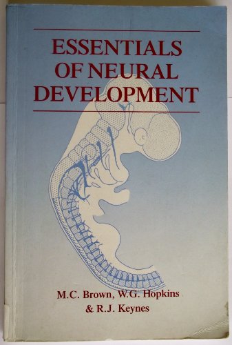 9780521376983: Essentials of Neural Development