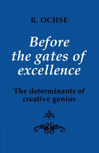 Imagen de archivo de Before the Gates of Excellence: The Determinants of Creative Genius (Cambridge Greek and Latin Classics) a la venta por SecondSale