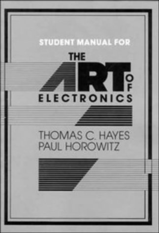 Stock image for The Art of Electronics Student Manual for sale by Irish Booksellers