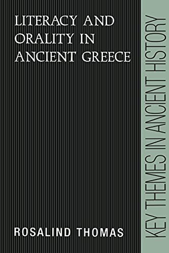 9780521377423: Literacy and Orality in Ancient Greece (Key Themes in Ancient History)