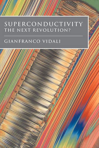 Imagen de archivo de Superconductivity: The Next Revolution? a la venta por Wonder Book