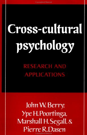 Cross-Cultural Psychology: Research and Applications (9780521377614) by Berry, John W.; Poortinga, Ype H.; Segall, Marshall H.; Dasen, Pierre R.