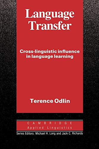 Imagen de archivo de Language Transfer: Cross-Linguistic Influence in Language Learning (Cambridge Applied Linguistics) a la venta por Chiron Media