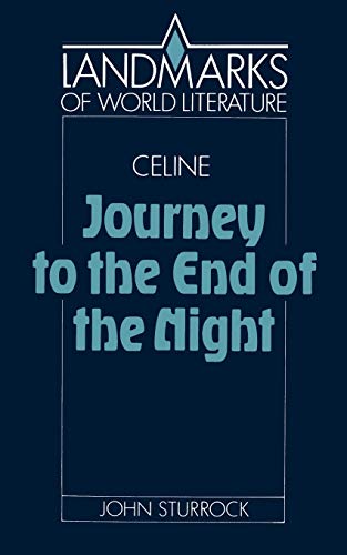 9780521378543: Cline: Journey to the End of the Night Paperback (Landmarks of World Literature)