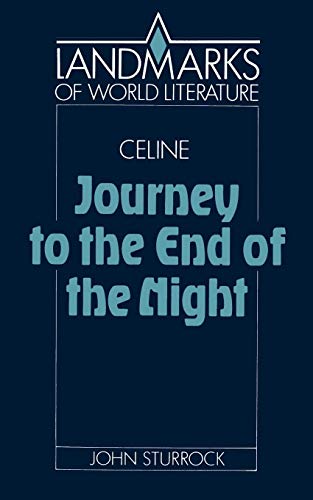 9780521378543: Cline: Journey to the End of the Night (Landmarks of World Literature)