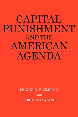 Imagen de archivo de Capital Punishment and the American Agenda a la venta por Wonder Book