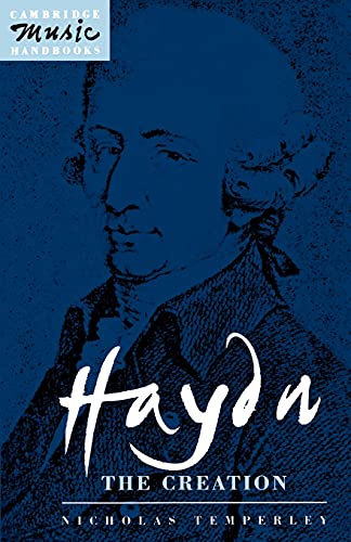 9780521378659: Haydn: The Creation (Cambridge Music Handbooks)