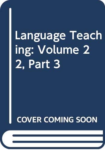 Language Teaching: Volume 22, Part 3 (Language Teaching, Series Number 22) (9780521378727) by Kinsella, Valerie