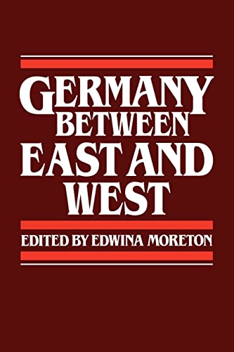 Stock image for Germany between East and West for sale by WorldofBooks