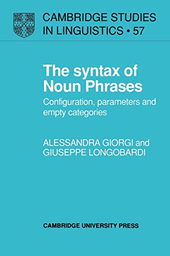 9780521379021: The Syntax of Noun Phrases: Configuration, Parameters and Empty Categories