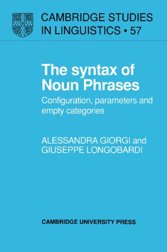 Stock image for The Syntax of Noun Phrases: Configuration, Parameters and Empty Categories (Cambridge Studies in Linguistics) for sale by Chiron Media