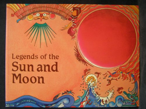 9780521379120: Legends of the Sun and Moon (Cambridge Legends)