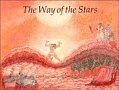 The Way of the Stars: Greek Legends of the Constellations