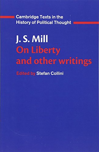 Beispielbild fr J. S. Mill : 'On Liberty' and Other Writings zum Verkauf von Better World Books