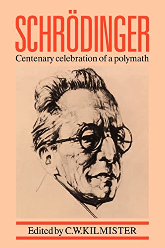 Stock image for Schrdinger : Centenary Celebration of a Polymath for sale by Better World Books