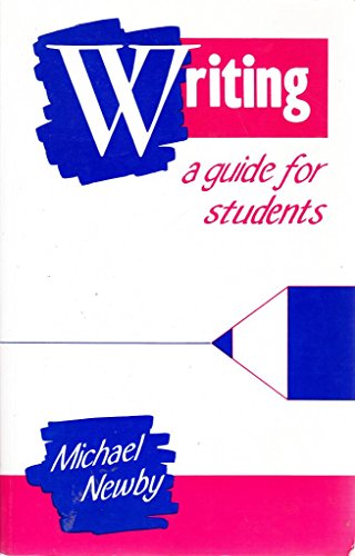 Imagen de archivo de Writing : A Guide for Students a la venta por Better World Books Ltd