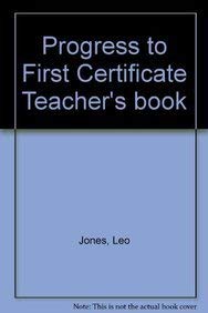 Progress to First Certificate Teacher's book (9780521379571) by Jones, Leo