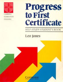 9780521379588: Progress to First Certificate Self-study student's book