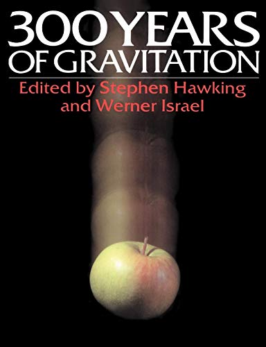 Stock image for Three Hundred Years of Gravitation for sale by Wonder Book