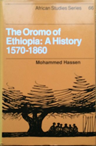 9780521380119: The Oromo of Ethiopia: A History 1570-1860 (African Studies, Series Number 66)