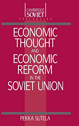 Imagen de archivo de Economic Thought and Economic Reform in the Soviet Union (Cambridge Russian Paperbacks) a la venta por Midtown Scholar Bookstore