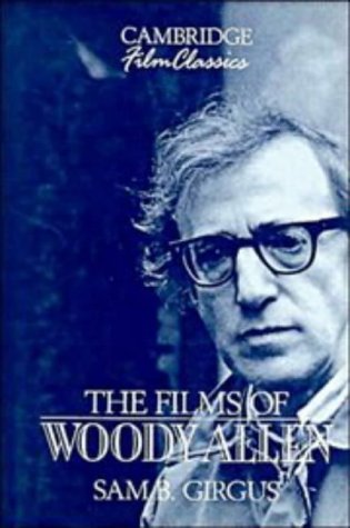 9780521380959: The Films of Woody Allen (Cambridge Film Classics)