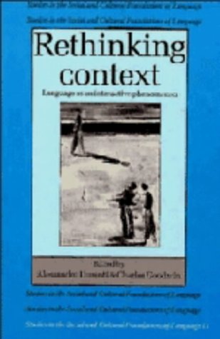 Stock image for Rethinking Context: Language as an Interactive Phenomenon for sale by ThriftBooks-Atlanta