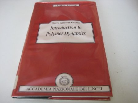 9780521381727: Introduction to Polymer Dynamics (Lezioni Lincee)