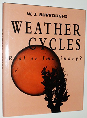 9780521381789: Weather Cycles: Real or Imaginary?
