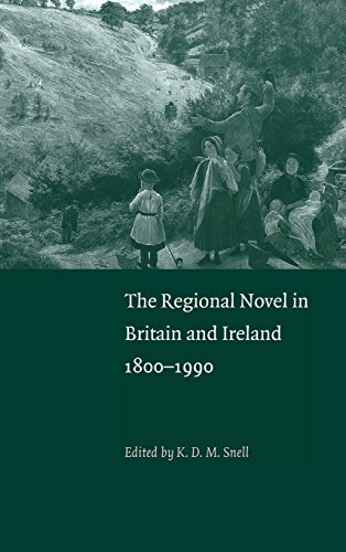 Stock image for The Regional Novel in Britain and Ireland : 1800-1990 for sale by Better World Books