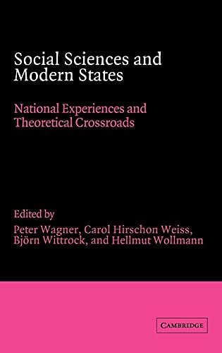 Stock image for Social Sciences and Modern States: National Experiences and Theoretical Crossroads (Advances in Political Science) for sale by medimops