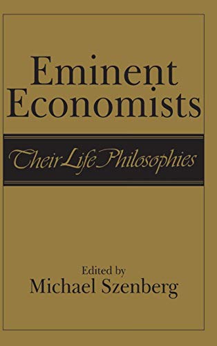 9780521382120: Eminent Economists: Their Life Philosophies