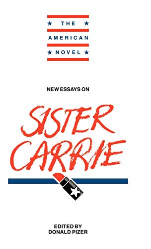 Stock image for New Essays on Sister Carrie for sale by Better World Books