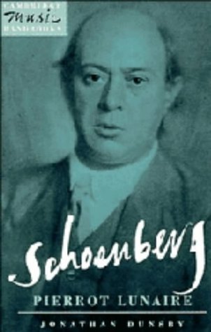 9780521382793: Schoenberg: Pierrot Lunaire