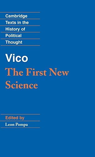 Stock image for Vico: The First New Science (Cambridge Texts in the History of Political Thought) [Hardcover] Vico, Gianbattista and Pompa, Leon (eng) for sale by Brook Bookstore On Demand