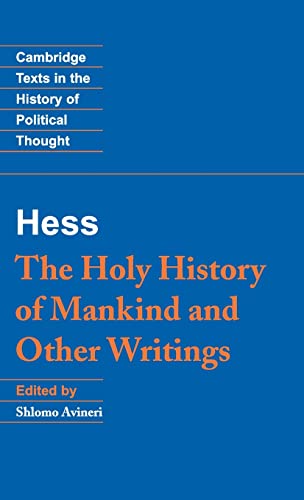 Imagen de archivo de Moses Hess: The Holy History of Mankind and Other Writings a la venta por Revaluation Books