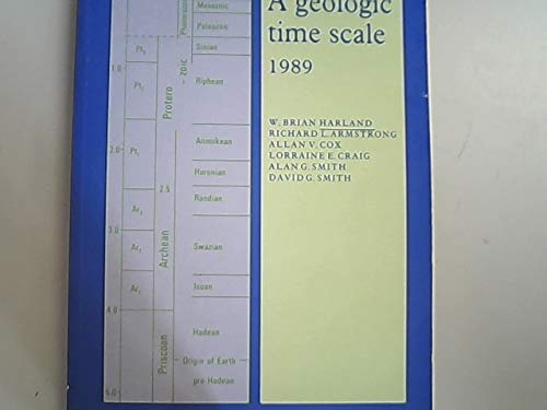 9780521383615: A Geologic Time Scale 1989 (Cambridge Earth Science Series)