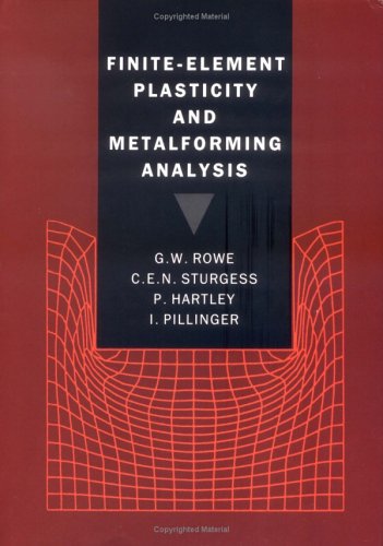 9780521383622: Finite-Element Plasticity and Metalforming Analysis