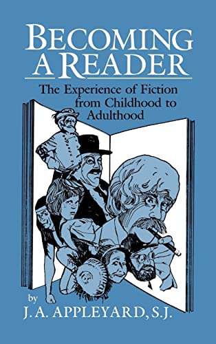 Imagen de archivo de Becoming a Reader : The Experience of Fiction from Childhood to Adulthood a la venta por Better World Books